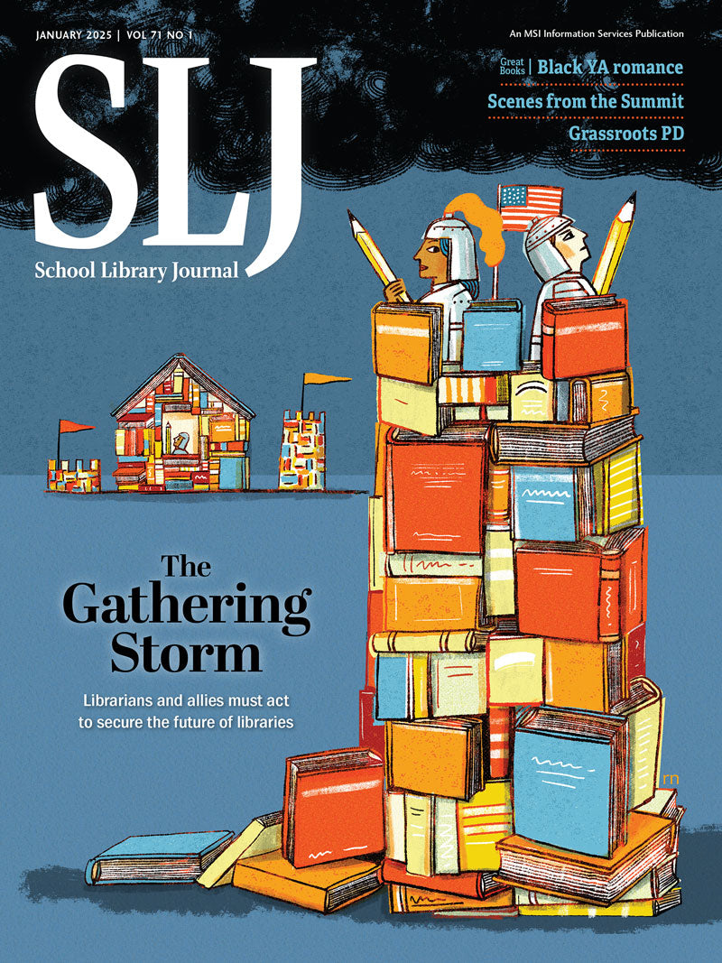 School Library Journal - Print + Digital